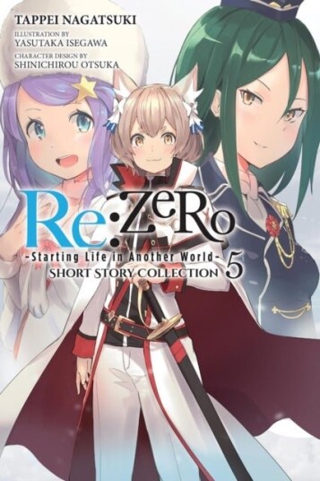 Re:ZERO  Starting Life in Another World  Short Story Collection Vol. 5 light novel