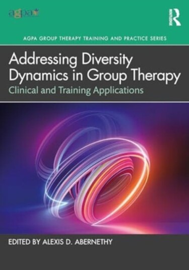 Addressing Diversity Dynamics in Group Therapy  Clinical and Training Applications