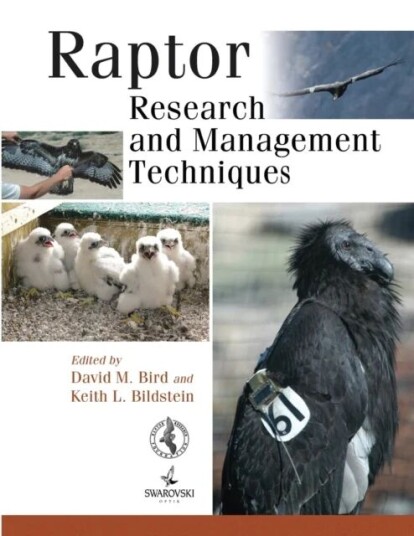 Raptor Research And Management Techniques Av Keith L. Bildstein Raptor Research And Management Techniques Av Keith L. Bildstein
