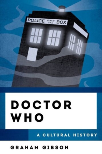 Doctor Who  A Cultural History
