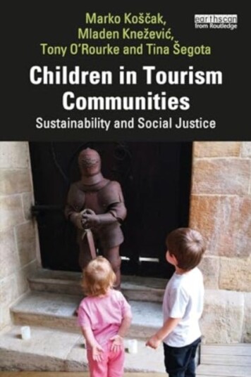 Children in Tourism Communities Sustainability and Social Justice