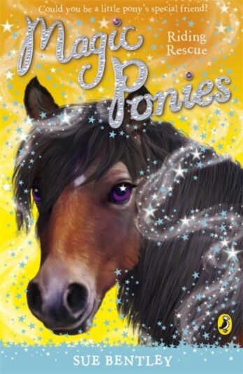 Magic Ponies: Riding Rescue Av Sue Bentley