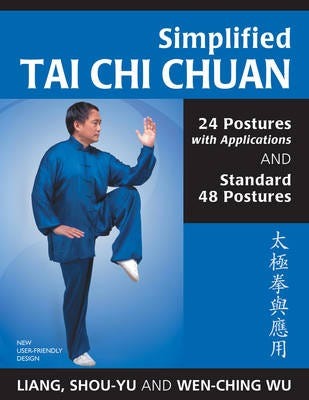 Simplified Tai Chi Chuan Av Shou-Yu Liang, Wu Wen-Ching Simplified Tai Chi Chuan Av Shou-Yu Liang, Wu Wen-Ching