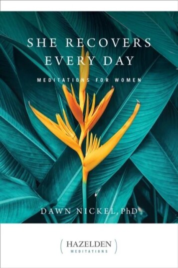 She Recovers Every Day Av Dawn Nickel