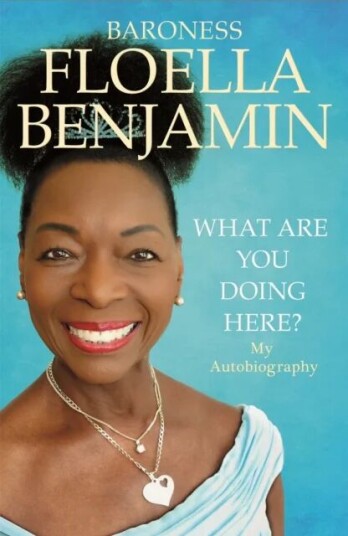 What Are You Doing Here? Av Floella Benjamin