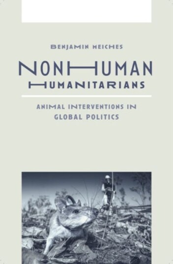 Nonhuman Humanitarians Av Benjamin Meiches