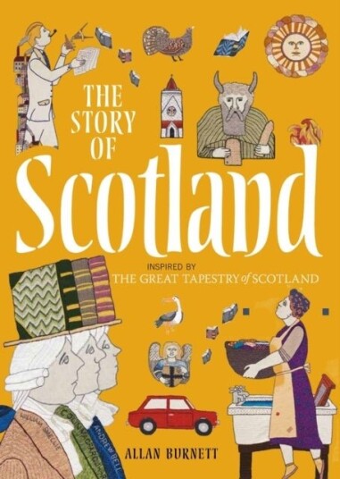 The Story of Scotland The Story of Scotland