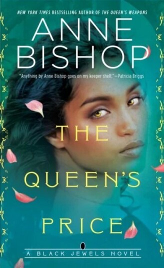 The Queen'S Price Av Anne Bishop