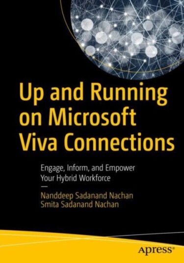 Up And Running On Microsoft Viva Connections Av Nanddeep Sadanand Nachan, Smita Sadanand Nachan