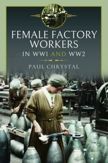 Women At Work In World Wars I And Ii Av Paul Chrystal
