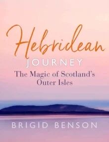 Hebridean Journey Av Brigid Benson