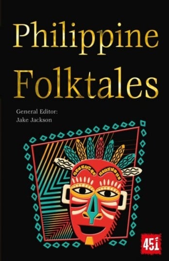 Philippines Folk Tales Philippines Folk Tales