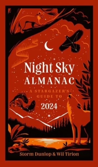 Night Sky Almanac 2024 Av Storm Dunlop, Wil Tirion, Royal Observatory Greenwich, Collins Astronomy