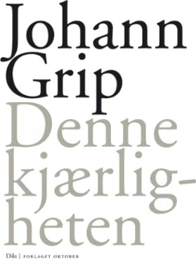 Denne kjærligheten Denne kjærligheten