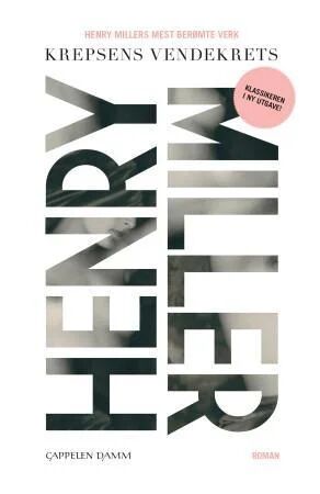 Krepsens Vendekrets Av Henry Miller