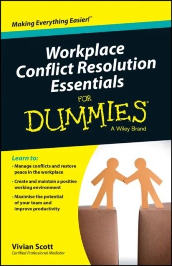 Workplace Conflict Resolution Essentials For Dummies Av Vivian Scott