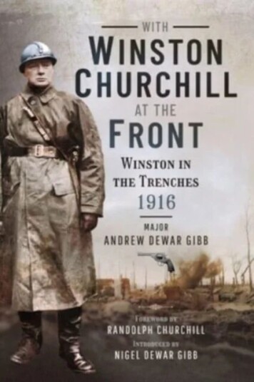 With Winston Churchill At The Front Av Andrew Dewar Gibb