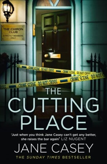 The Cutting Place Av Jane Casey The Cutting Place Av Jane Casey