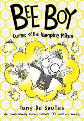 Bee Boy: Curse Of The Vampire Mites Av Tony De Saulles
