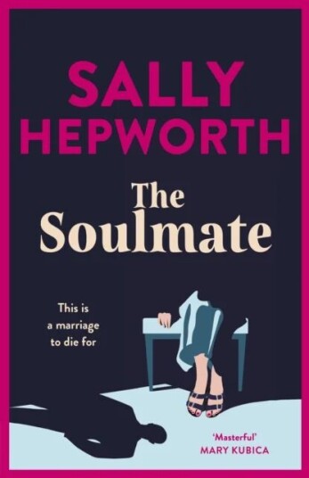 The Soulmate Av Sally Hepworth The Soulmate Av Sally Hepworth