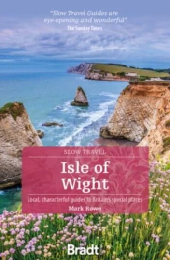 Isle Of Wight (Slow Travel) Av Mark Rowe