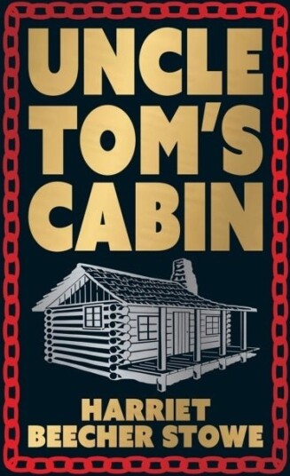 Uncle Tom's Cabin