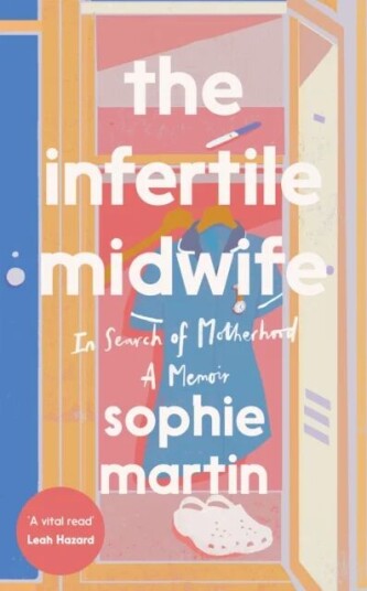 The Infertile Midwife Av Sophie Martin The Infertile Midwife Av Sophie Martin