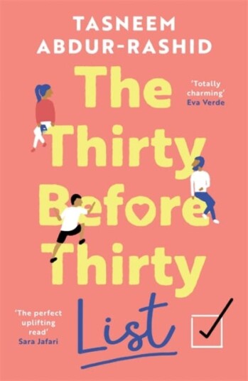 The Thirty Before Thirty List An uplifting novel about what if's, missed chances and new beginnings