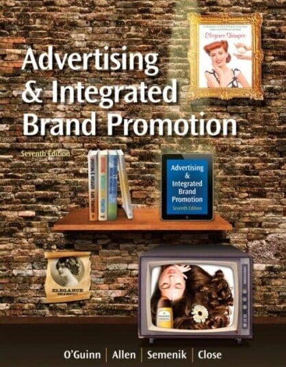Advertising And Integrated Brand Promotion (With Coursemate With Ad Age Printed Access Card) Av Chris (University Of Cincinnati) Allen, Richard (Monta