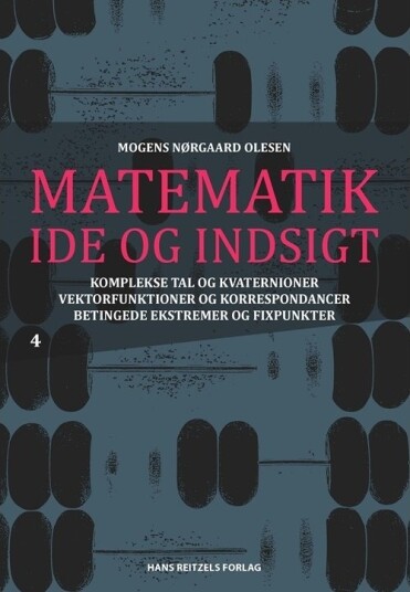 Matematikk Idé Og Innsikt 4 | Mogens Nørgaard Olesen | Språk: Dansk