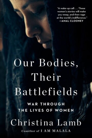 Our Bodies Their Battlefields