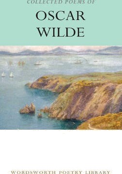 Collected Poems of Oscar Wilde Collected Poems of Oscar Wilde