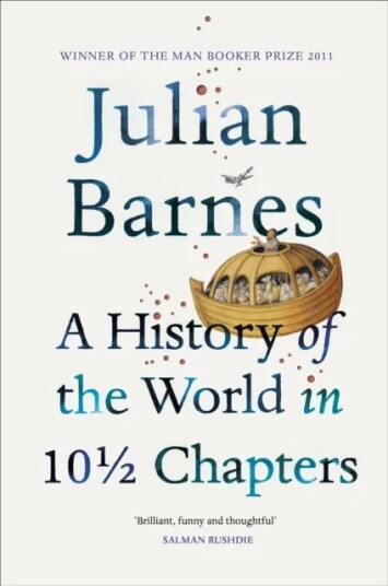 A History Of The World In 10 1/2 Chapters Av Julian Barnes