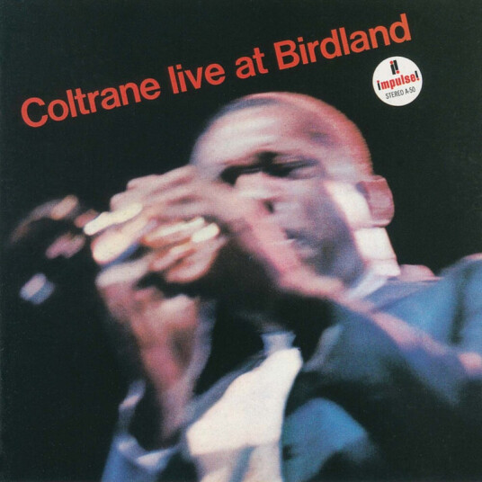 John Coltrane Coltrane Live At Birdland CD