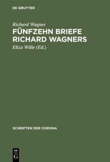Funfzehn Briefe Richard Wagners
