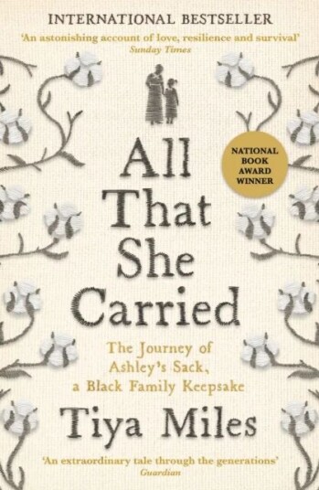 All That She Carried Av Tiya Miles