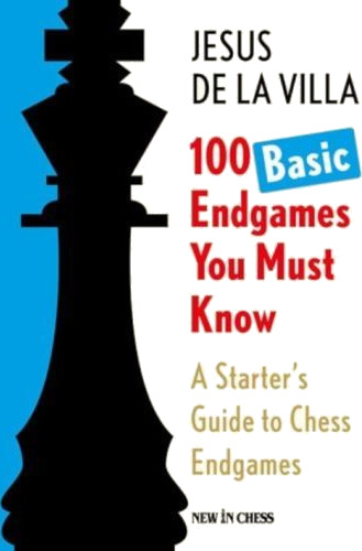 100 Basic Endgames You Must Know