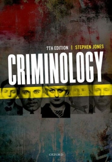 Criminology Av Stephen (Honorary Senior Lecturer School O Jones