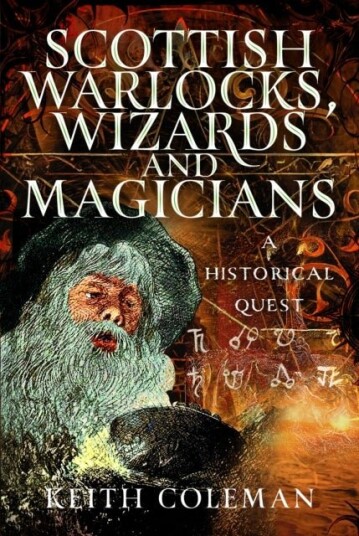 Scottish Warlocks Wizards and Magicians Scottish Warlocks Wizards and Magicians