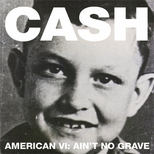 Johnny Cash Johnny cash American VI: Ain't No Grave LP/Vinyl Johnny Cash Johnny cash American VI: Ain't No Grave LP/Vinyl