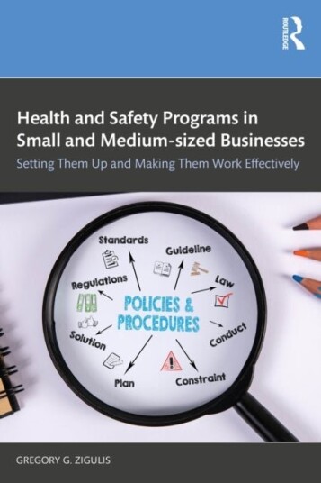 Health and Safety Programs in Small and Medium sized Businesses Health and Safety Programs in Small and Medium sized Businesses
