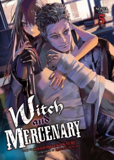 Witch and Mercenary Light Novel Vol. 5