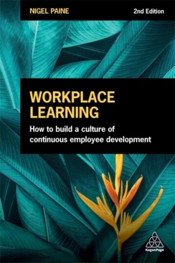 Workplace Learning Av Nigel Paine