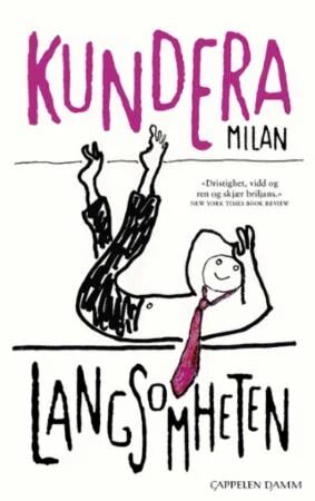 Langsomheten Av Milan Kundera