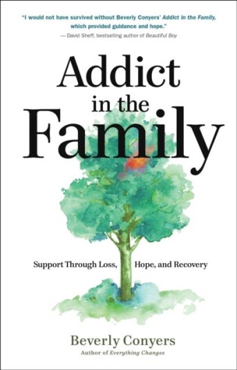 Addict In The Family Av Beverly Conyers
