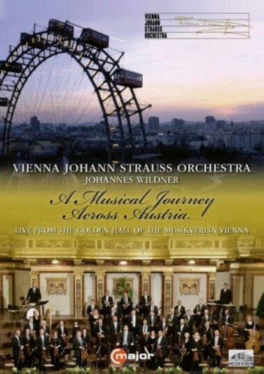 Vienna Johann Strauss Orchestra: A Musical Journey Across Austria DVD Vienna Johann Strauss Orchestra: A Musical Journey Across Austria DVD