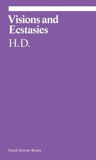Visions And Ecstasies Av H. D., Michael Green