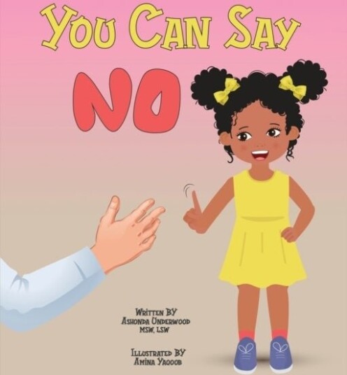 You Can Say No You Can Say No