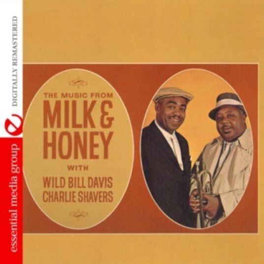 Wild Bill Davis & Charlie Shavers Milk & Honey CD