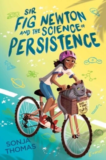 Sir Fig Newton and the Science of Persistence Sir Fig Newton and the Science of Persistence